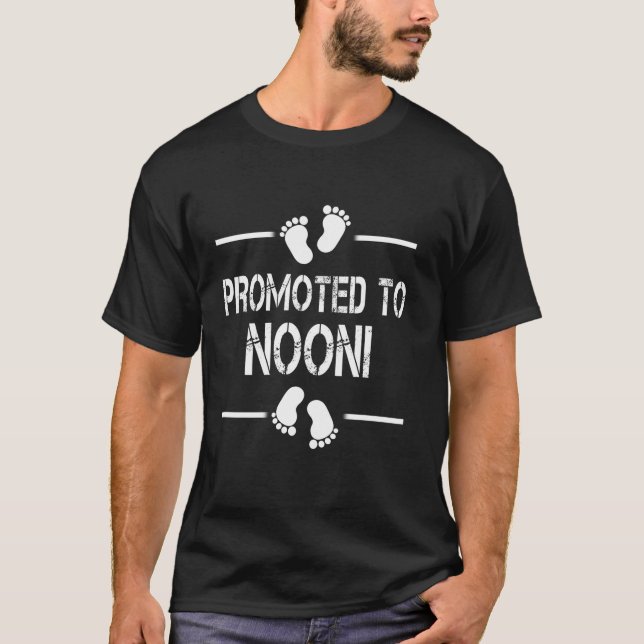 Promoted to NOONI Soon To Be Matching Family Birth T-Shirt (Front)