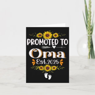 Promoted To Oma Est 2025 Mothers Day New Oma 3 Card