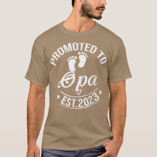 Promoted To Opa 2023 Pregnancy Announcement Opa  T-Shirt
