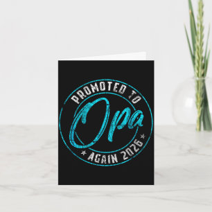 Promoted to opa again 2026 grandpa vintage reveal card