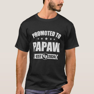 Promoted To Papaw Est 2024 Fathers Day First Time  T-Shirt