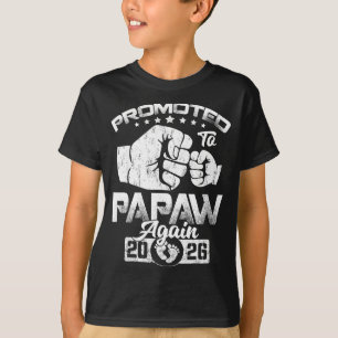 Promoted to papaw est 2026 pregnancy announcement T-Shirt