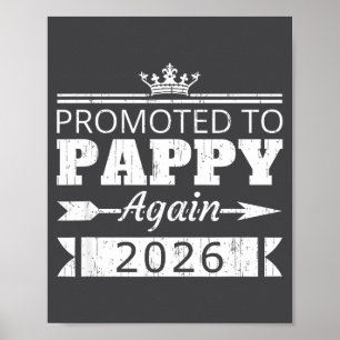 Promoted To Pappy Again 2026 Grandpa Vintage Poster