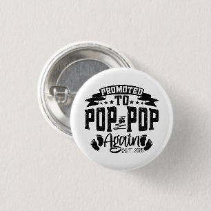 Promoted To Pop Pop Again Est 2024 Funny Grandpa 3 Cm Round Badge