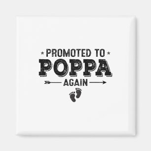 Promoted To Poppa Again Grandparents Byby Magnet