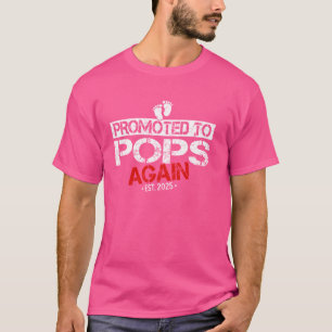 Promoted To Pops Est 2025 Again Soon To Be Dad T-Shirt