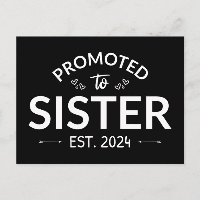 Promoted To Sister Est. 2024 II Postcard (Front)