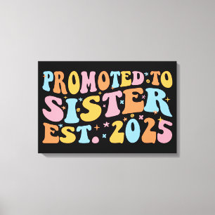Promoted To Sister Est. 2025 III Canvas Print