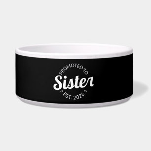 Promoted To Sister Est. 2026 I