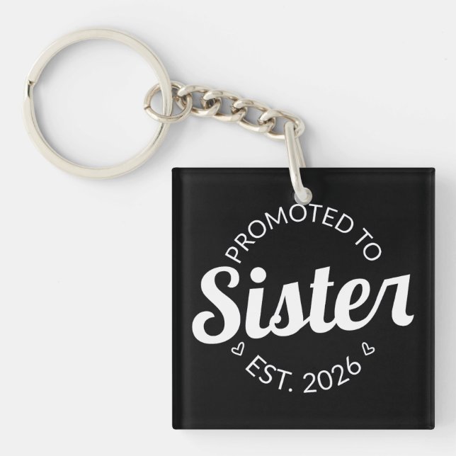 Promoted To Sister Est. 2026 I Key Ring (Front)