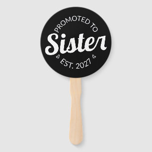 Promoted To Sister Est 2027 Big Sister I Hand Fan