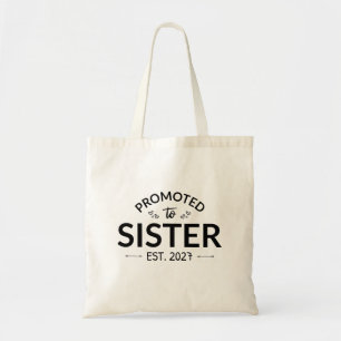 Promoted To Sister Est 2027 Big Sister II Tote Bag