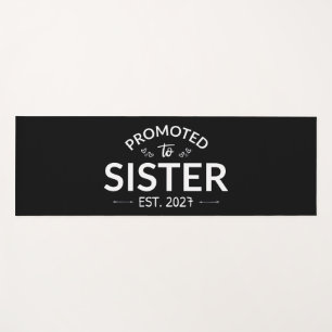 Promoted To Sister Est 2027 Big Sister II Yoga Mat