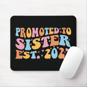 Promoted To Sister Est 2027 Big Sister Mouse Pad