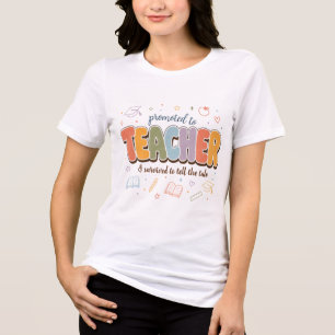 Promoted To Teacher Retro Colourful Typography Tri-Blend Shirt