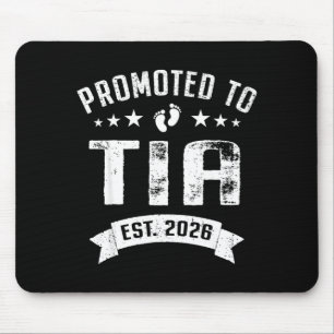 Promoted to tia est 2026 soon to be auntie mouse pad