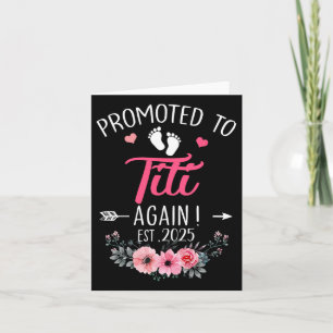 Promoted To Titi Again Est 2025 Mothers Day  Card