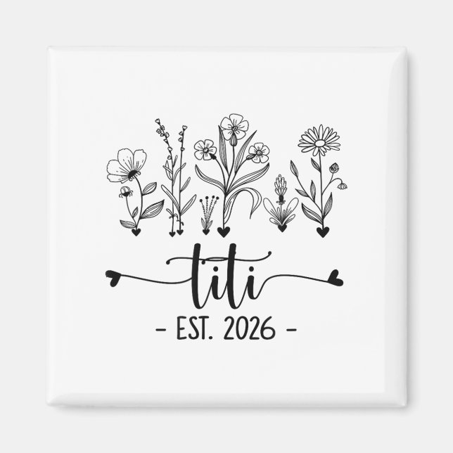 Promoted To Titi Est 2026 Pregnancy Announcement F Magnet (Front)