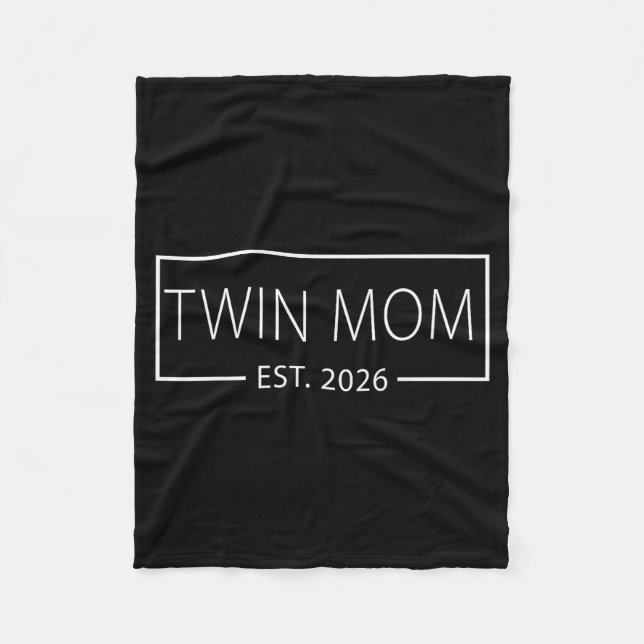 Promoted To Twin Mom Est 2026 Expect Baby 2026  Fleece Blanket (Front)