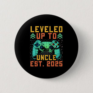 Promoted To Uncle 2025 Leveled Up To Uncle Est 202 6 Cm Round Badge