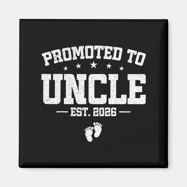 Promoted To Uncle 2026 Soon To Be Uncle Fathers Da Magnet (Front)