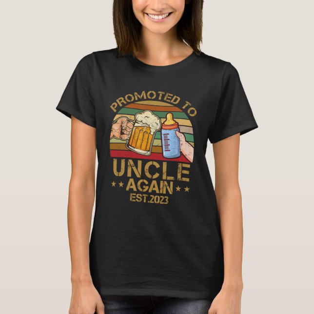 Promoted to Uncle Again 2023 Soon To Be Uncle Agai T-Shirt (Front)