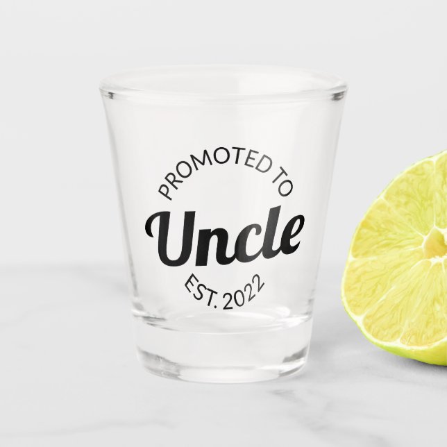 Promoted To Uncle Est. 2022 I Shot Glass (Front)
