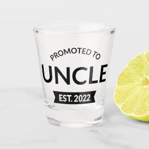 Promoted To Uncle Est. 2022 II Shot Glass