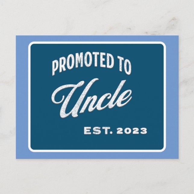Promoted To Uncle Est. 2023 For First Time Uncle Holiday Postcard (Front)