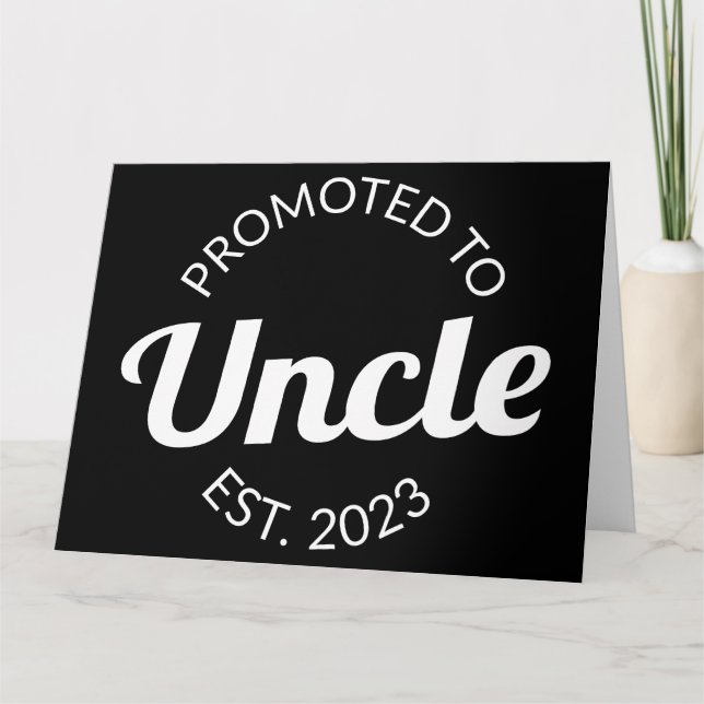 Promoted To Uncle Est. 2023 I Card (Front)