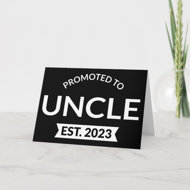 Promoted To Uncle Est. 2023 II Card (Front)