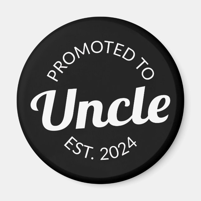Promoted To Uncle Est. 2024 I Magnet (Front)