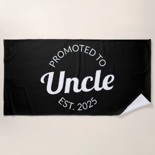 Promoted To Uncle Est. 2025 I Beach Towel