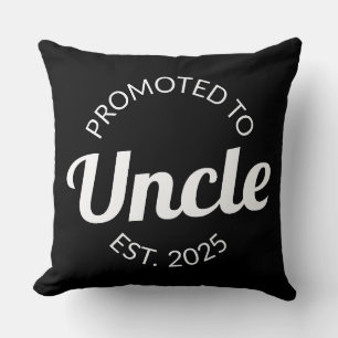 Promoted To Uncle Est. 2025 I Cushion
