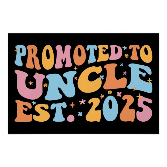 Promoted To Uncle Est. 2025 III Poster (Front)