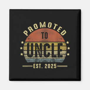 Promoted To Uncle Est 2025 New Uncle Fathers Day F Magnet