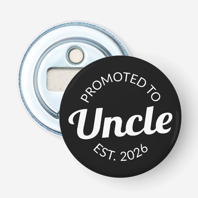 Promoted To Uncle Est. 2026 I Bottle Opener (Front)