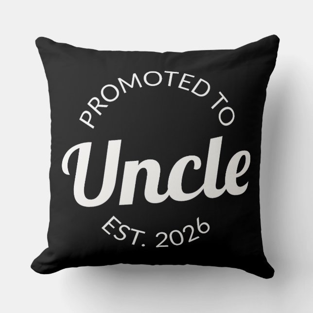 Promoted To Uncle Est. 2026 I Cushion (Front)