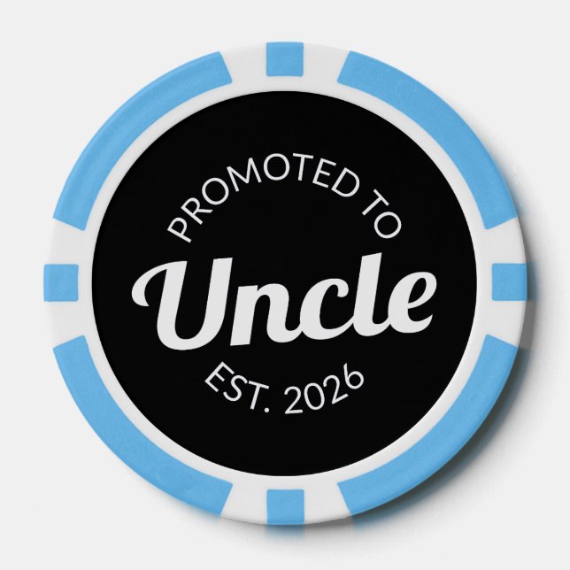 Promoted To Uncle Est. 2026 I Poker Chips (Front)