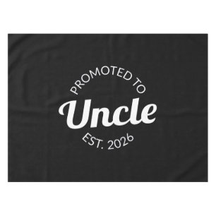 Promoted To Uncle Est. 2026 I Tablecloth
