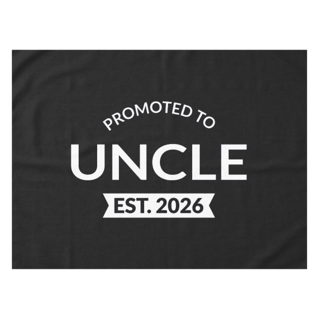 Promoted To Uncle Est. 2026 II Tablecloth (Front (Horizontal))