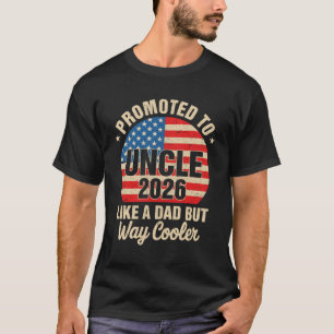 Promoted To Uncle Est 2026 Soon To Be New Uncle US T-Shirt