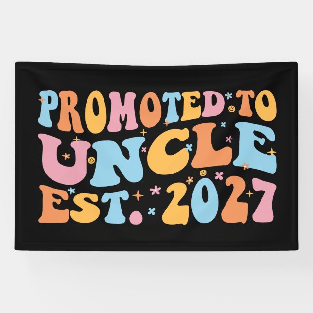 Promoted To Uncle Est 2027 New Uncle Banner (Horizontal)