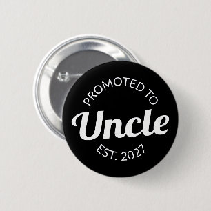 Promoted To Uncle Est 2027 New Uncle I 6 Cm Round Badge
