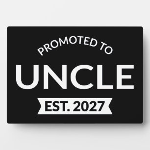 Promoted To Uncle Est 2027 New Uncle II Plaque