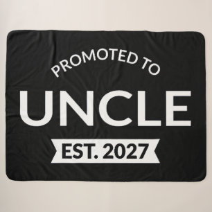 Promoted To Uncle Est 2027 New Uncle II Sherpa Blanket