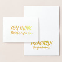Promotion Congratulations Gold You Think Therefore
