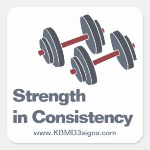 Promotional Gym Dumbbell Strength in Consistency Square Sticker