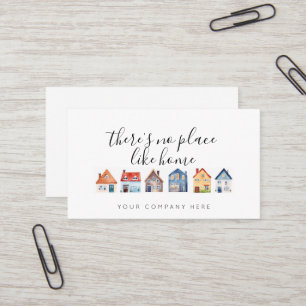 Promotional Real Estate There's No Place Like Home Business Card