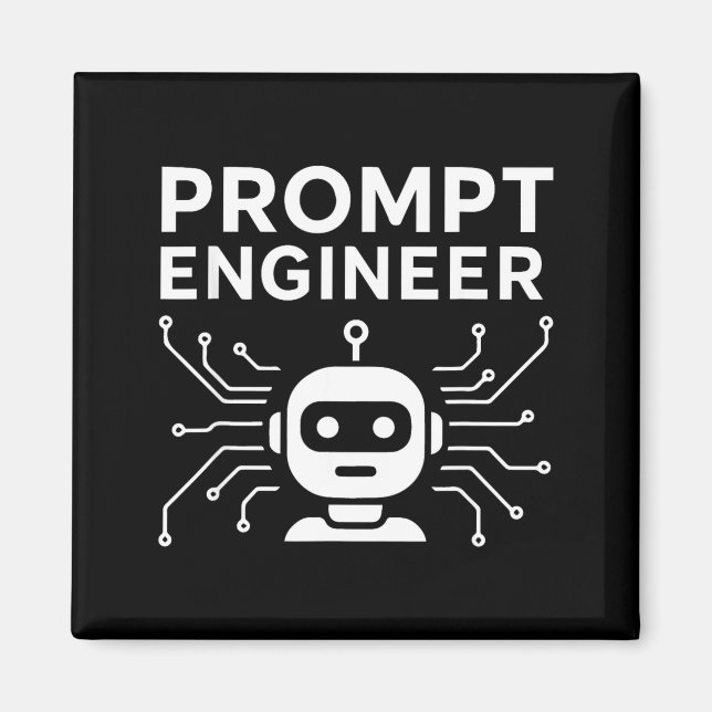 Prompt Engineer Apparel Funny Ai Tech Humor Gift  Magnet (Front)